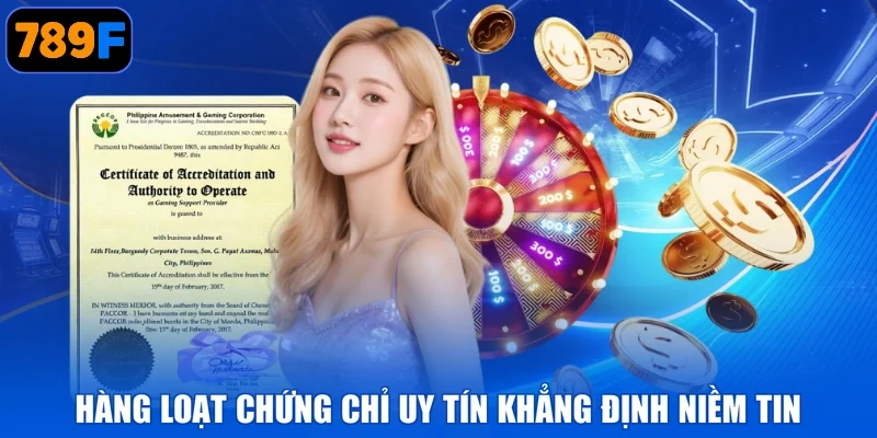 Hàng loạt chứng chỉ uy tín khẳng định niềm tin